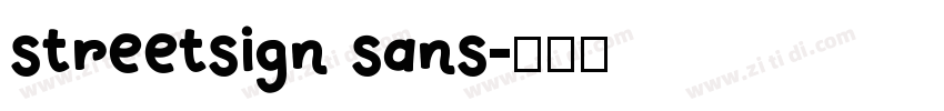 streetsign sans字体转换